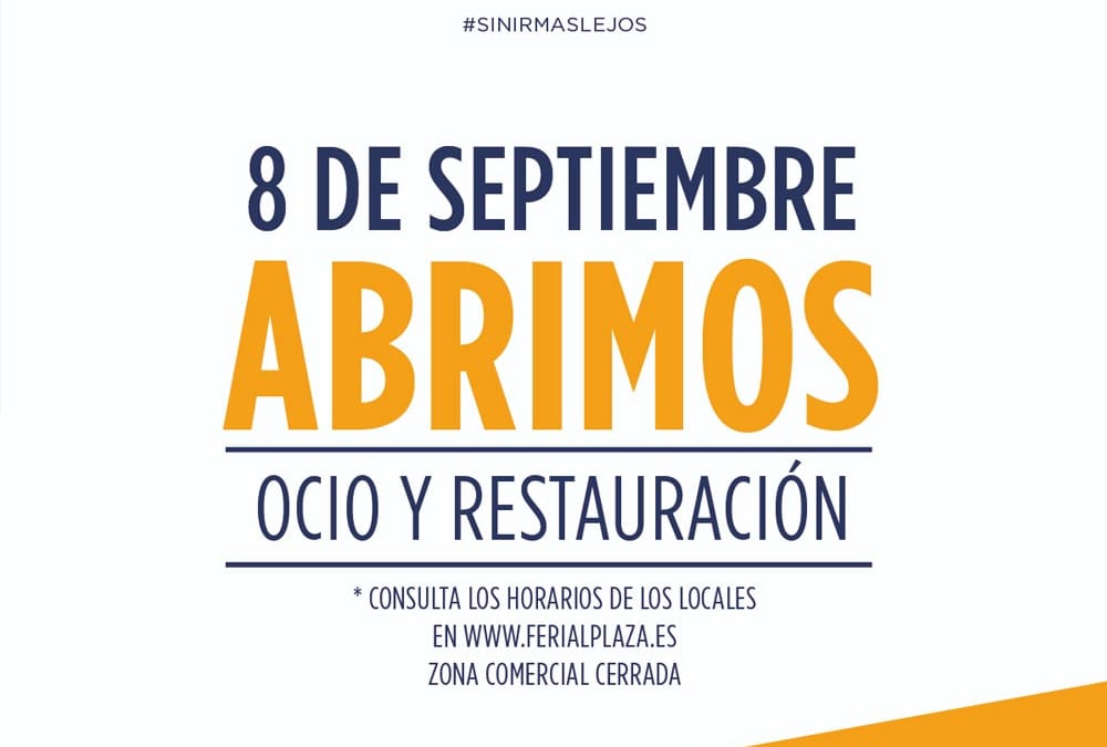 ¡El 8 de septiembre abrimos!