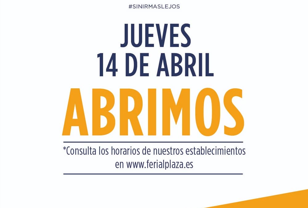 Apertura 14 de abril