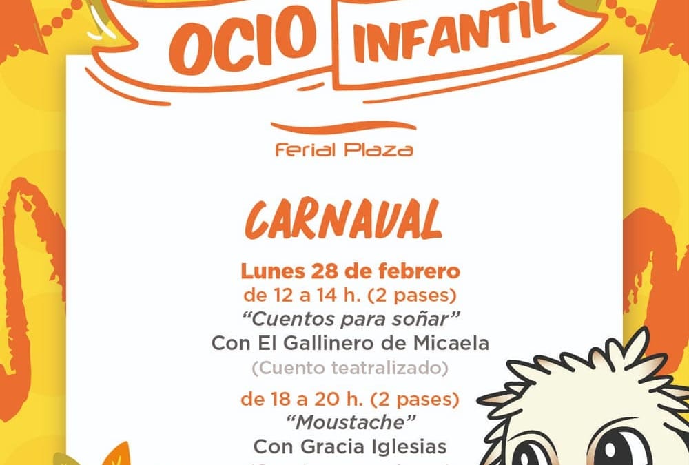 Carnaval en Ferial Plaza