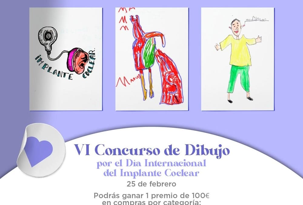 VI Concurso de Dibujo por el Día Internacional del Implante Coclear