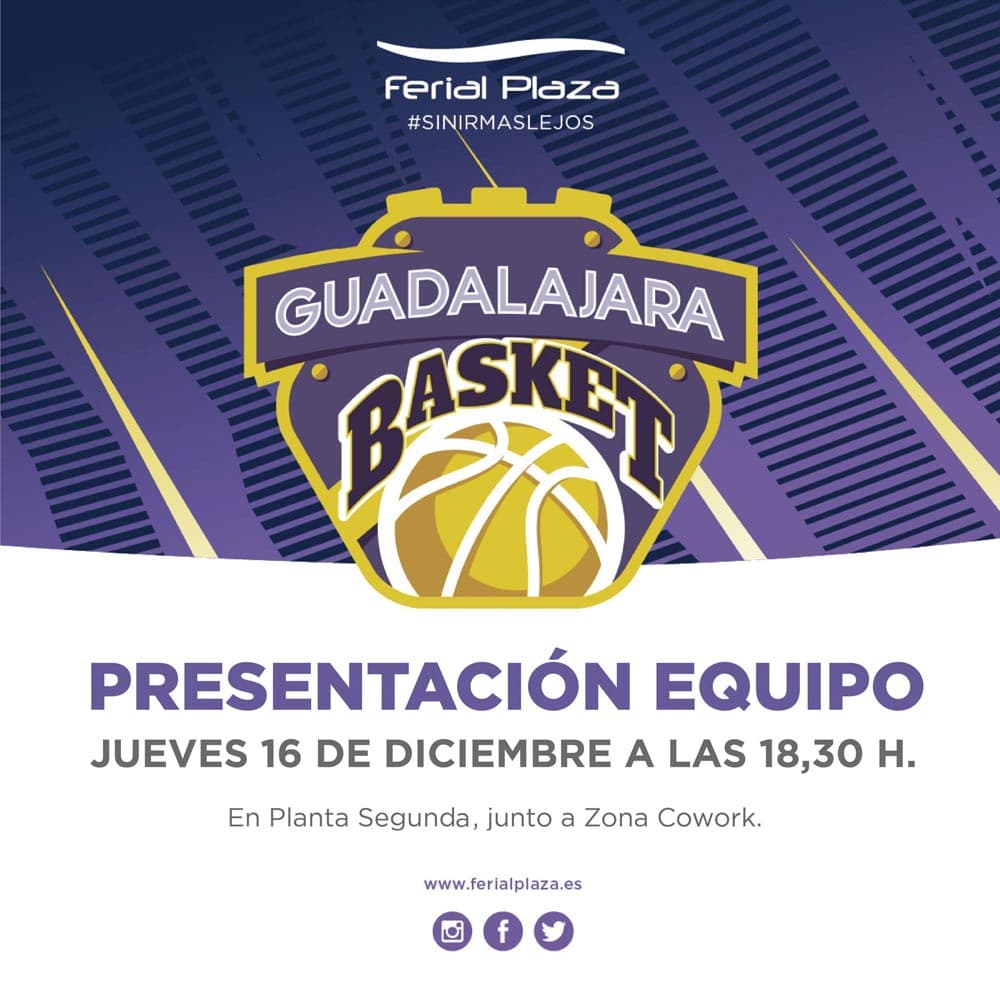 Presentación Ferial Plaza Basket Guadalajara