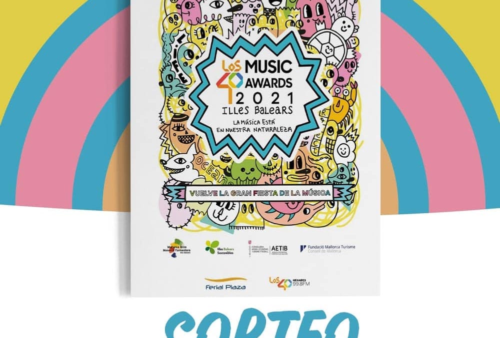 Sorteo 1 entrada doble para LOS40 Awards Illes Balears