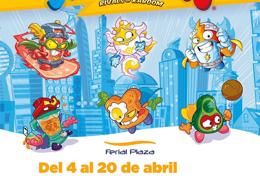 En abril llegan los SUPERTHINGS a Ferial Plaza