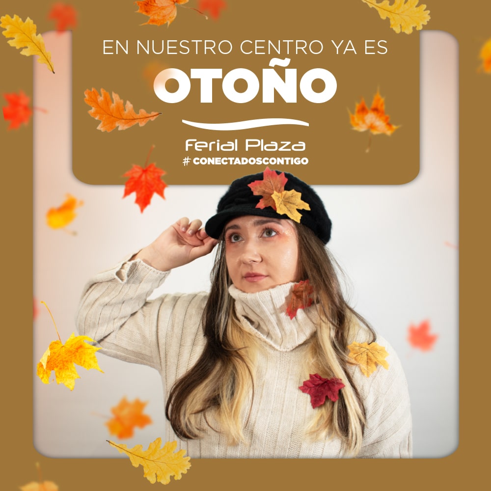 otoño Ferial Plaza