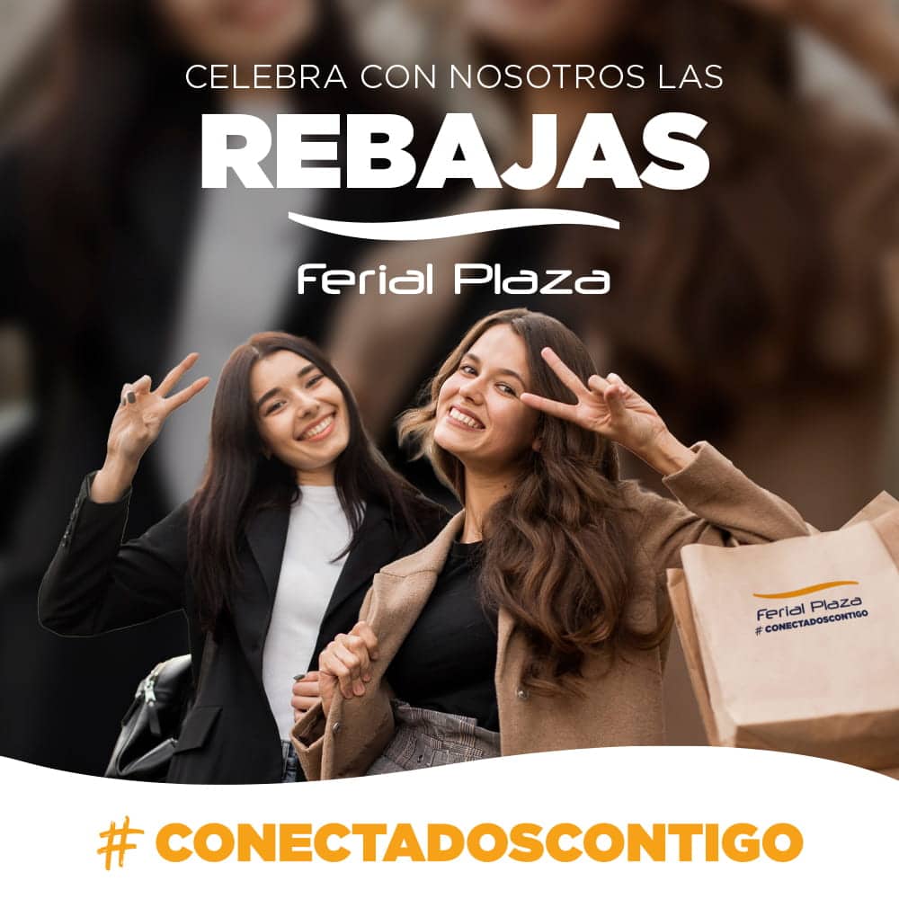 Rebajas 2026 Ferial Plaza