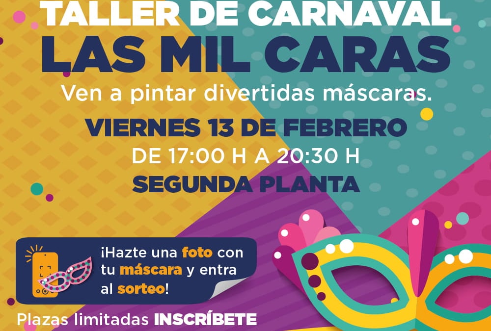 Taller de Carnaval: Las Mil Caras 🎭