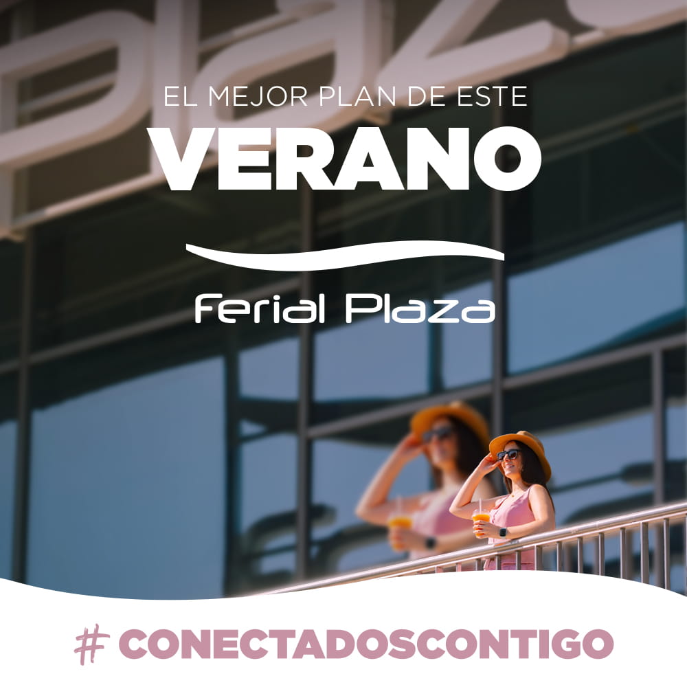 Verano Ferial Plaza