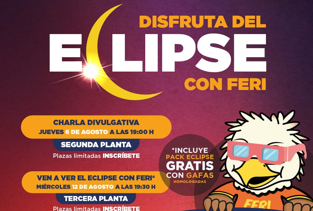 Disfruta del eclipse con Feri ☀️🌑