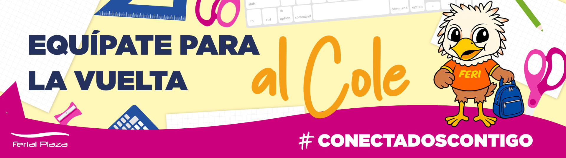 Vuelta al cole 2026 Ferial Plaza Vuelta al cole 2026 Ferial Plaza