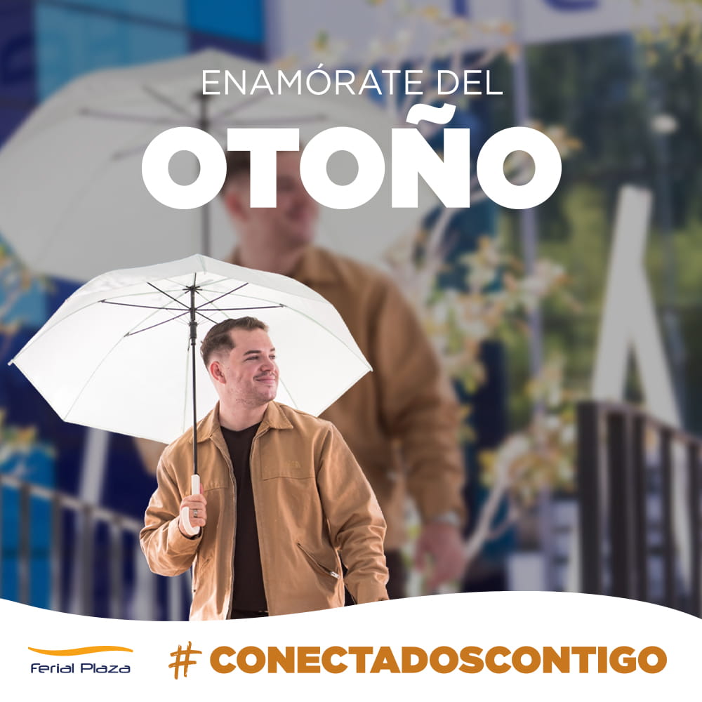 Otoño 2026 Ferial Plaza Otoño 2026 Ferial Plaza