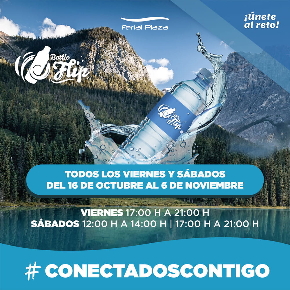 ¡El reto del Bottle Flip llega a Ferial Plaza!